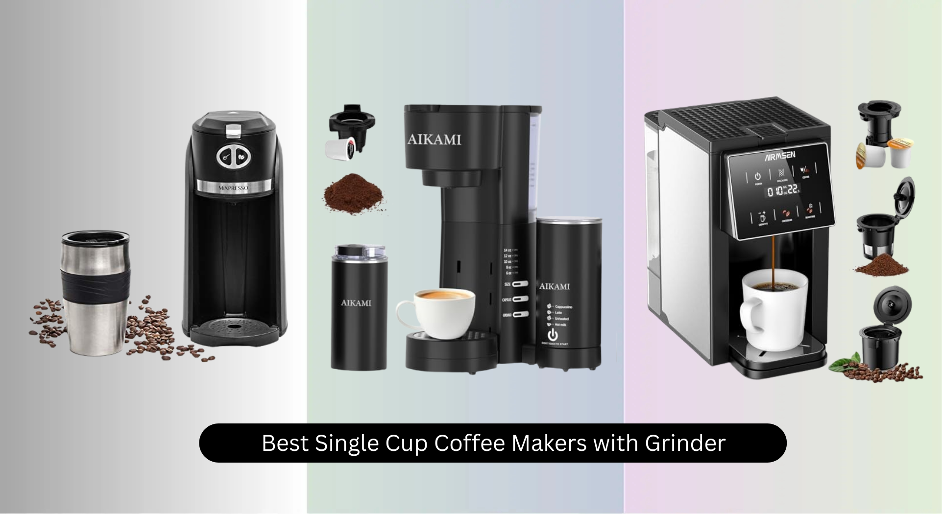 9 Best Single Cup Coffee Makers with Grinder 2026 9 Best Single Cup Coffee Makers with Grinder 2026