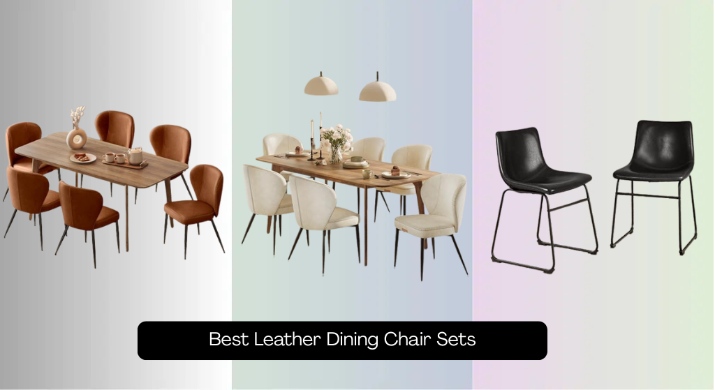 7 Best Leather Dining Chair Sets of 2026
