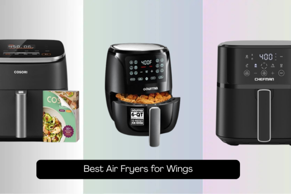 8 Best Air Fryers for Wings 2026