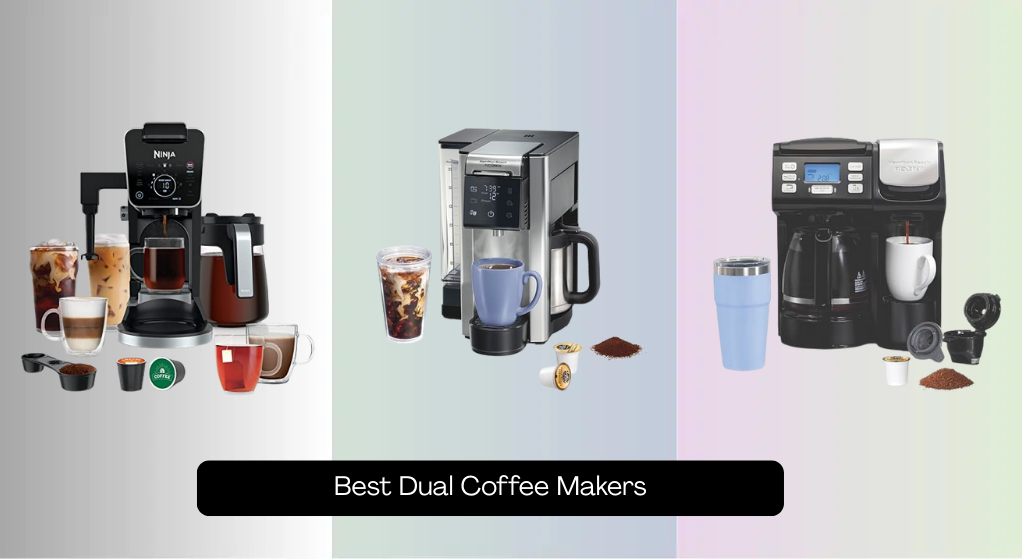8 Best Dual Coffee Makers of 2026