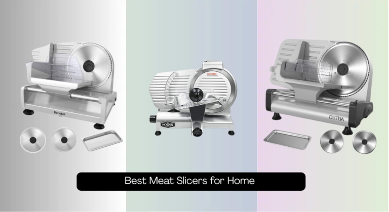 9 Best Meat Slicers for Home Use 2026