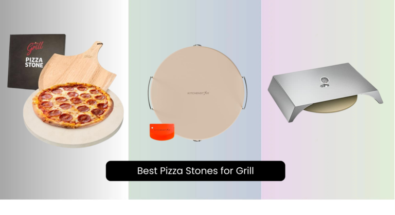 8 Best Pizza Stones for Grill 2026