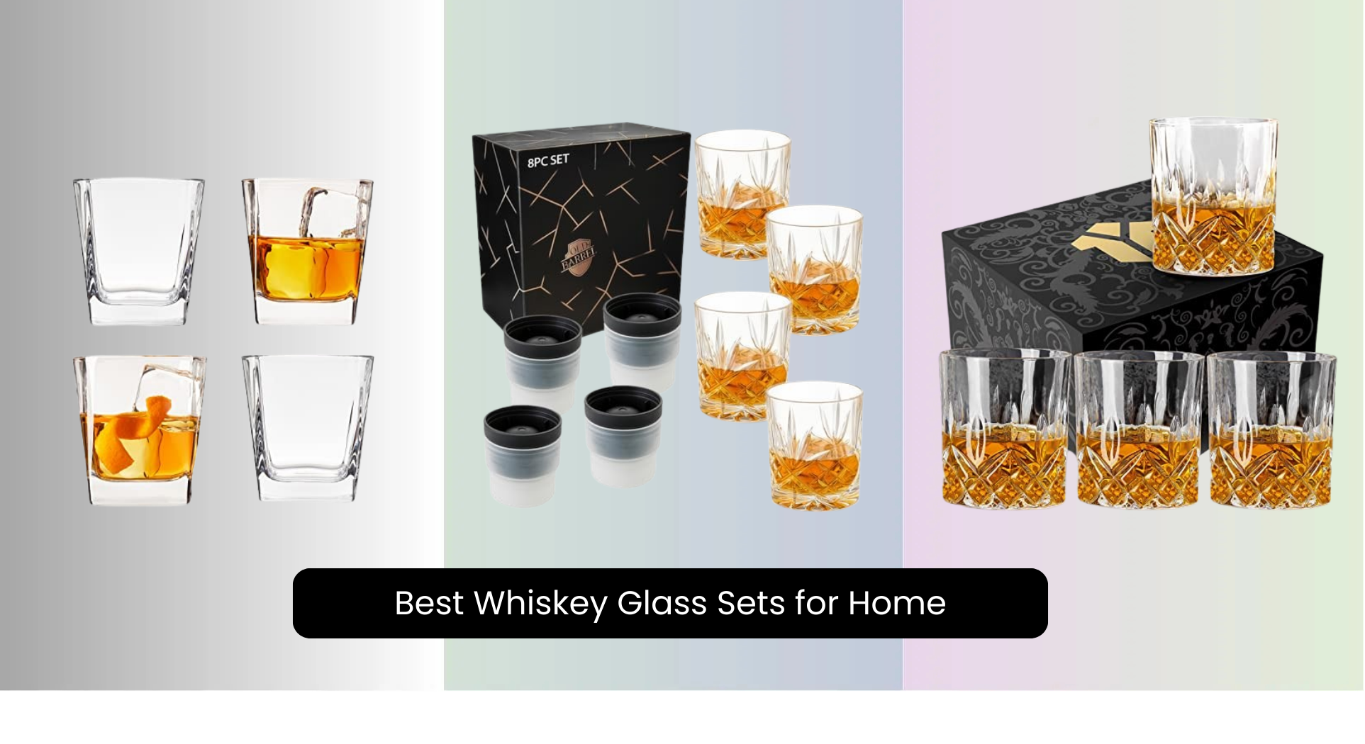 8 Best Whiskey Glass Sets for Home Bar 2026