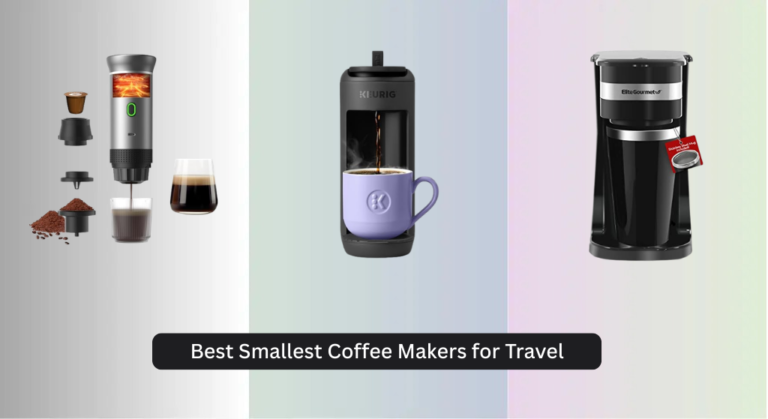 8 Best Smallest Coffee Makers for Travel 2026
