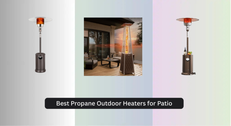 8 Best Propane Outdoor Heaters for Patio (2026)