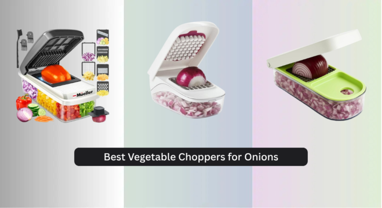 8 Best Vegetable Choppers for Onions 2026, Analyzed