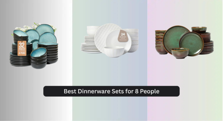 9 Best Dinnerware Sets for 8 People 2026