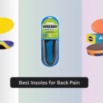8 Best Insoles for Back Pain 2026