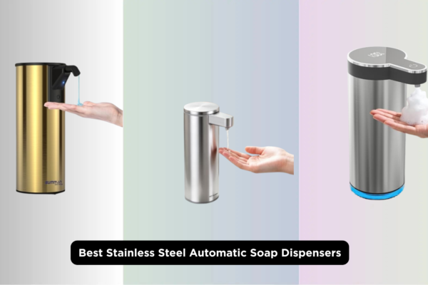8 Best Stainless Steel Automatic Soap Dispensers 2026
