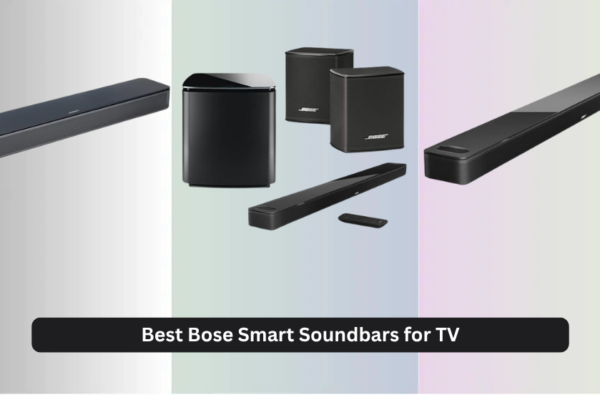 6 Best Bose Smart Soundbars for TV 2026