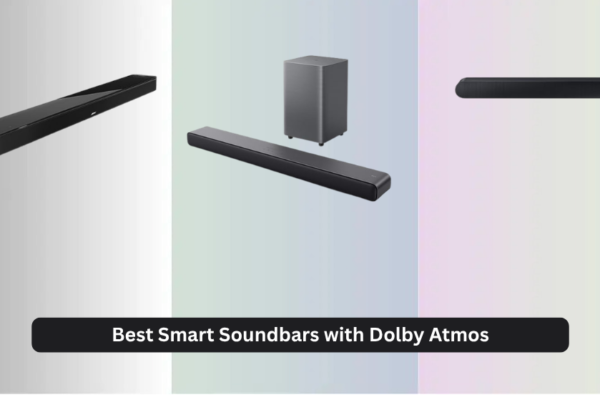 9 Best Smart Soundbars with Dolby Atmos 2026