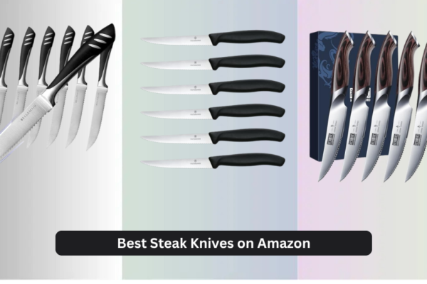 8 Best Steak Knives on Amazon 2026