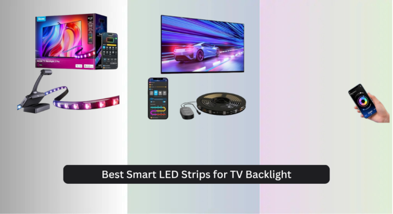8 Best Smart LED Strips for TV Backlight 2026