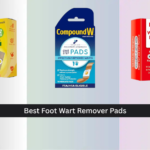 7 Best Foot Wart Remover Pads 2026