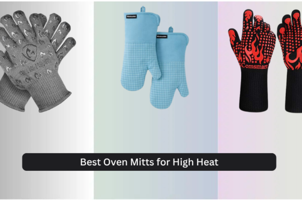 8 Best Oven Mitts for High Heat 2026