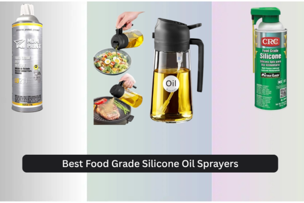 5 Best Food Grade Silicone Oil Sprayers 2026