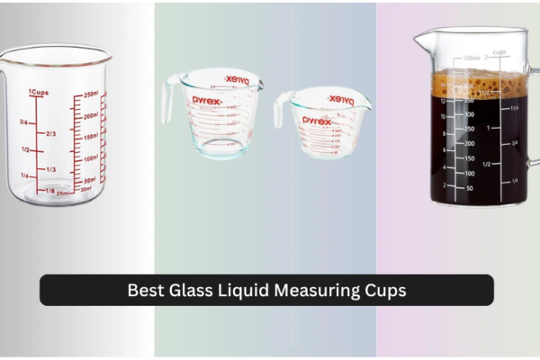 8 Best Glass Liquid Measuring Cups of 2026