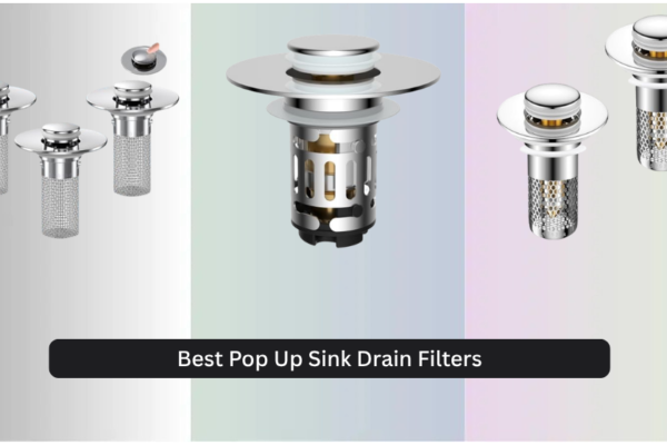 7 Best Pop Up Sink Drain Filters 2026