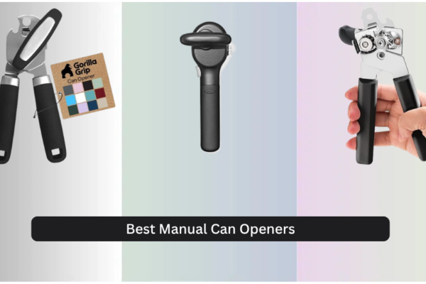 8 Best Manual Can Openers 2026