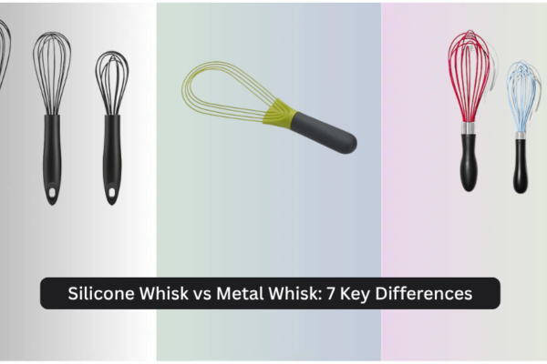 Silicone Whisk vs Metal Whisk: 7 Key Differences