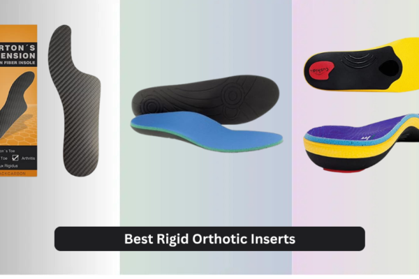9 Best Rigid Orthotic Inserts for 2026