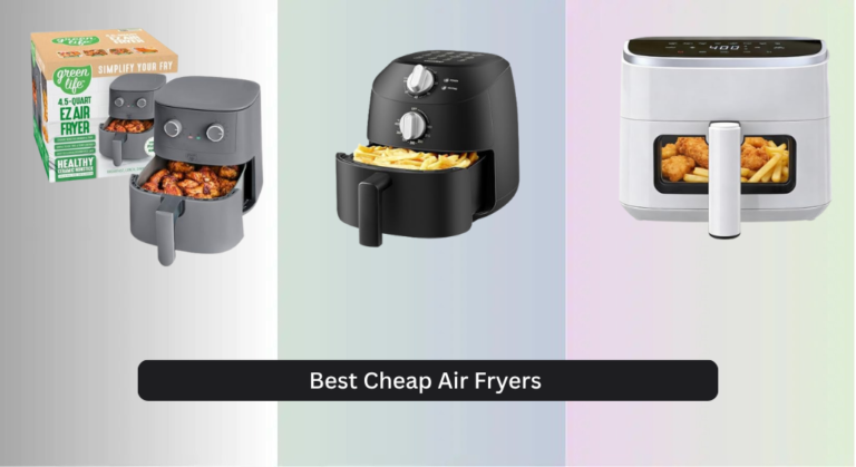 8 Best Cheap Air Fryers for 2026
