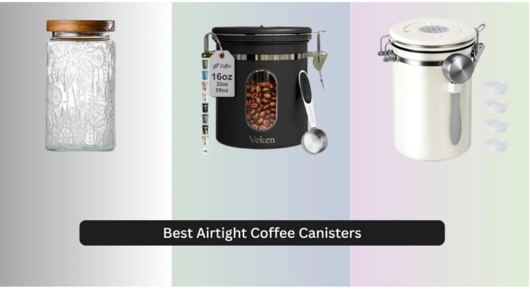 9 Best Airtight Coffee Canisters of 2026