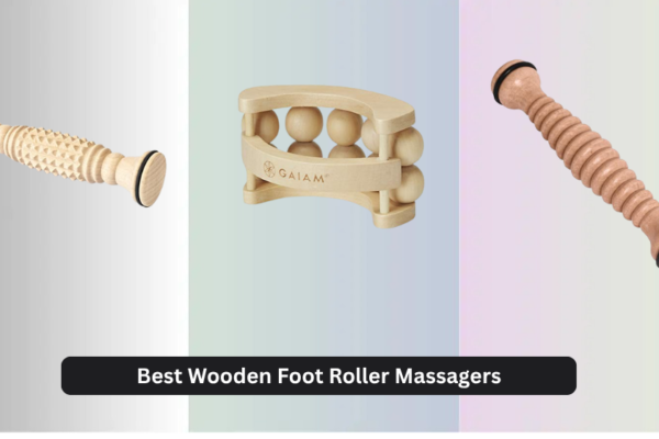 7 Best Wooden Foot Roller Massagers of 2026