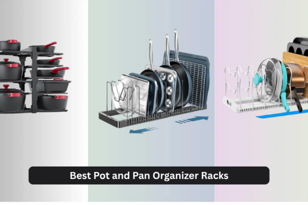 8 Best Pot and Pan Organizer Racks of 2026