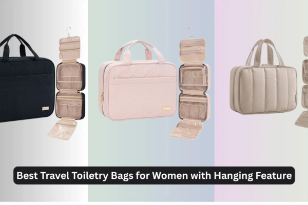 8 Best Travel Toiletry Bags for Women with Hanging Feature 2026