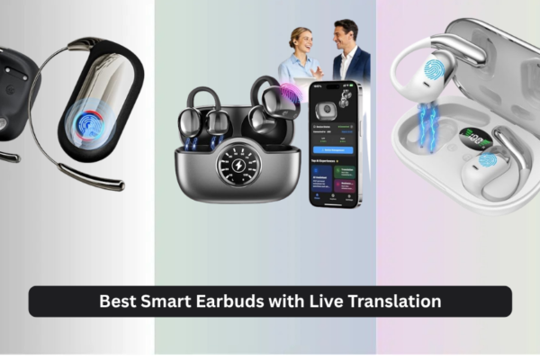8 Best Smart Earbuds with Live Translation 2026
