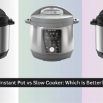 Instant Pot vs Slow Cooker: Which Is Better?