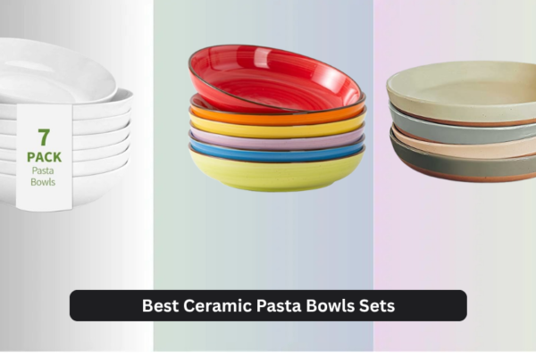 7 Best Ceramic Pasta Bowls Sets of 2026