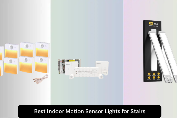 8 Best Indoor Motion Sensor Lights for Stairs 2026