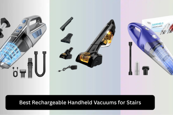 8 Best Rechargeable Handheld Vacuums for Stairs 2026
