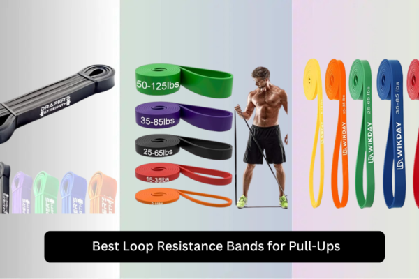 7 Best Loop Resistance Bands for Pull-Ups 2026