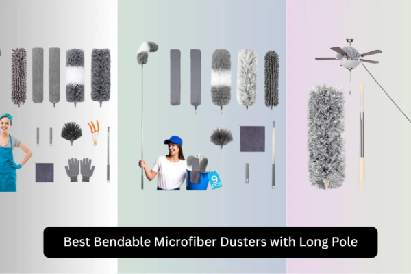 7 Best Bendable Microfiber Dusters with Long Pole 2026