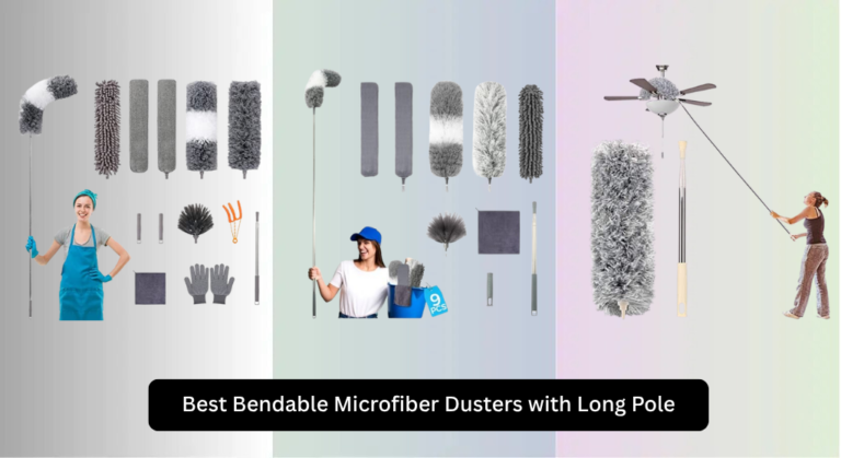 7 Best Bendable Microfiber Dusters with Long Pole 2026