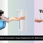 8 Best Automatic Soap Dispensers for Bathroom 2026
