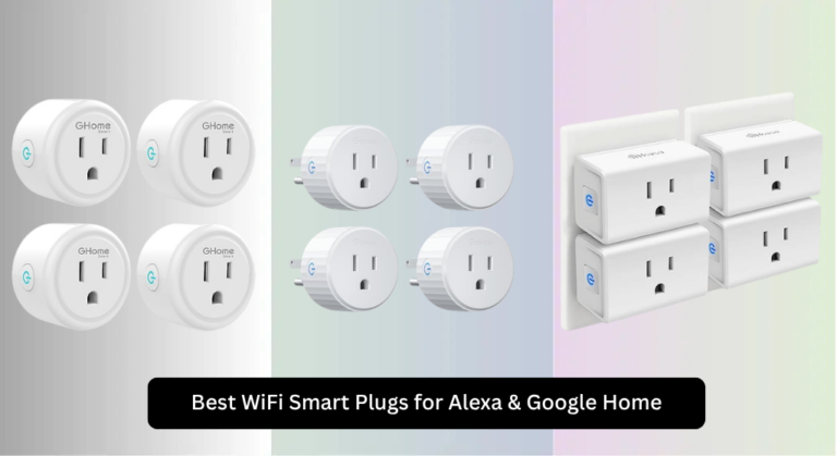 7 Best WiFi Smart Plugs for Alexa & Google Home 2026