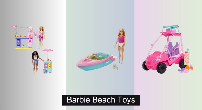 8 Best Barbie Beach Toys of 2026