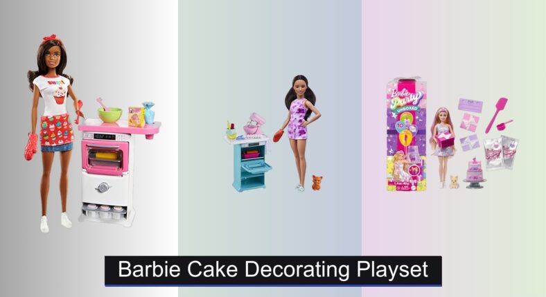6 Best Barbie Cake Decorating Playsets of 2026