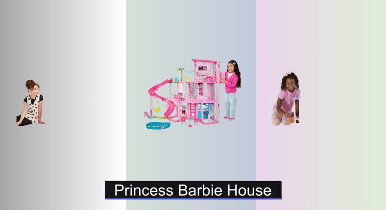 5 Best Princess Barbie Houses of 2026