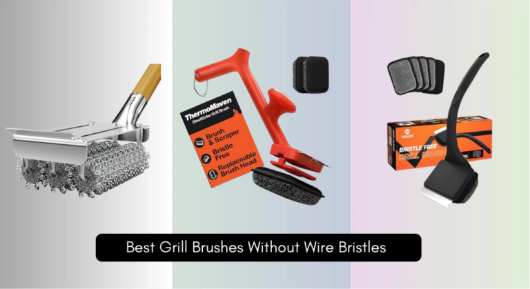 8 Best Grill Brushes Without Wire Bristles 2026