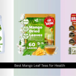 7 Best Mango Leaf Teas for Health (2026 Guide)