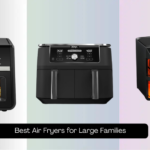 9 Best Air Fryers for Large Families 2026