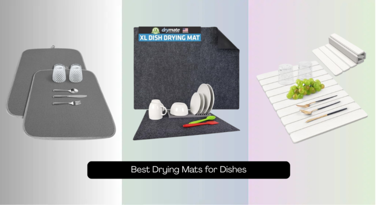 8 Best Drying Mats for Dishes 2026