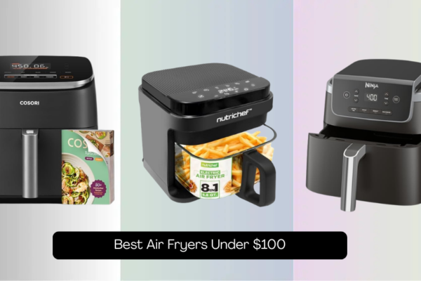 6 Best Air Fryers Under 0 2026