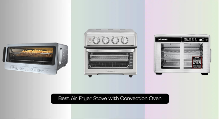 9 Best Air Fryer Stove with Convection Oven of 2026