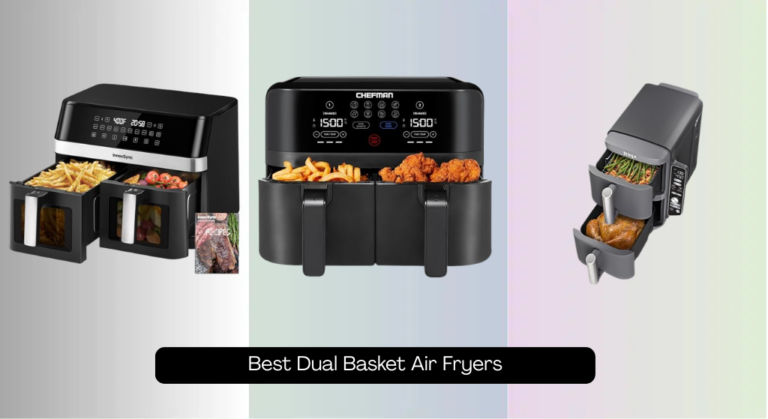 8 Best Dual Basket Air Fryers of 2026